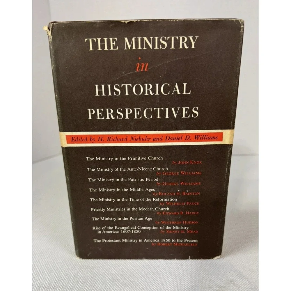 Ministry in Historical Perspectives by Richard Niebuhr & Daniel D. Williams 1956
